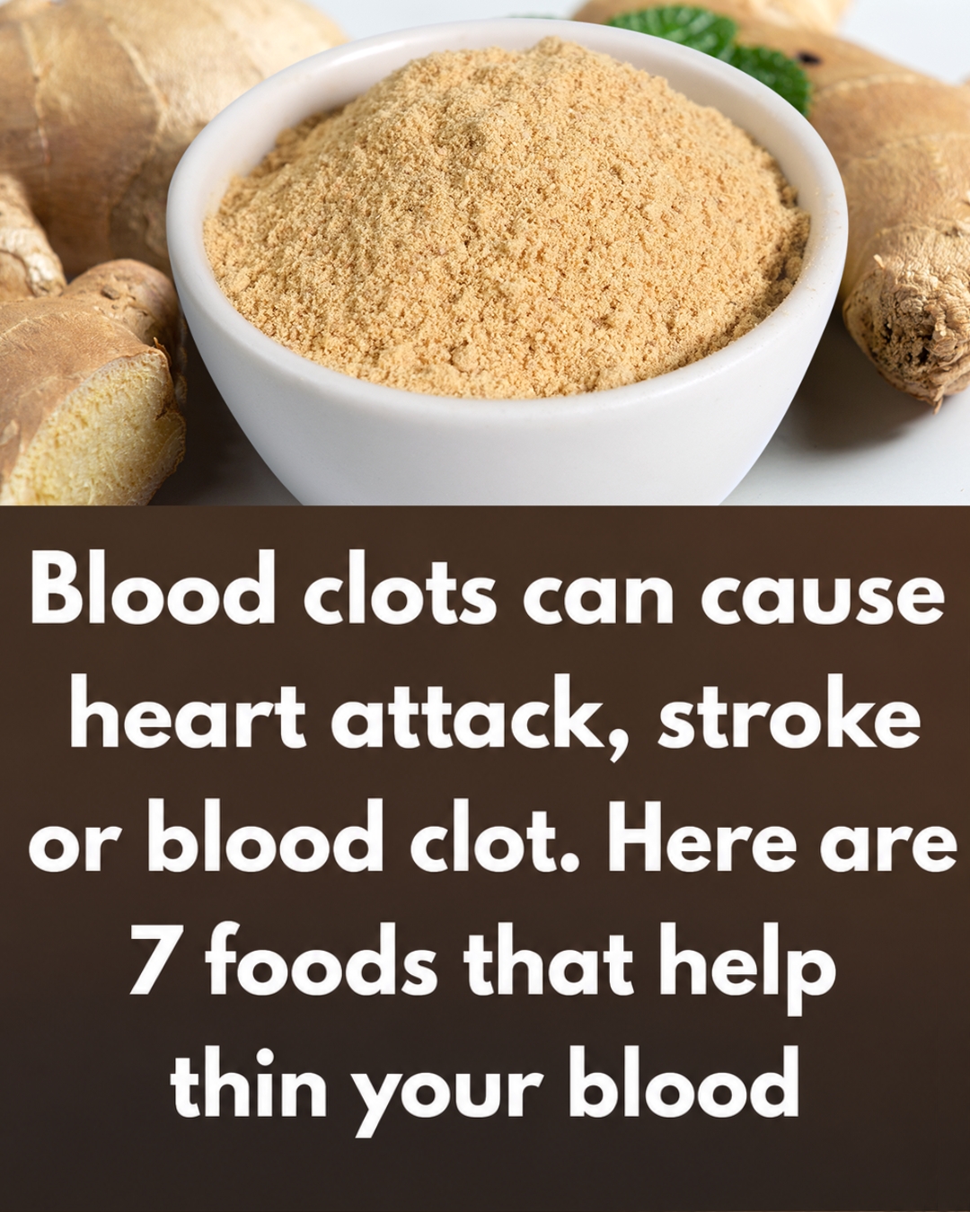 7 Foods That Naturally Thin the Blood and Protect Your Heart